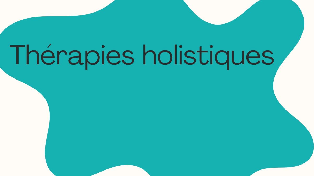 Thérapies holistiques